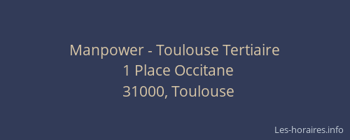 Manpower - Toulouse Tertiaire