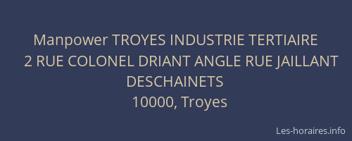 Manpower TROYES INDUSTRIE TERTIAIRE