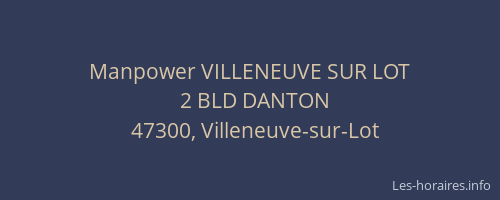 Manpower VILLENEUVE SUR LOT