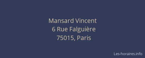 Mansard Vincent
