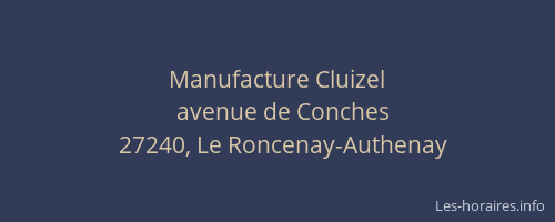 Manufacture Cluizel