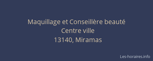 Maquillage et Conseillère beauté