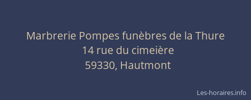 Marbrerie Pompes funèbres de la Thure