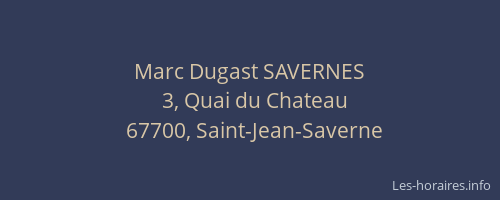 Marc Dugast SAVERNES