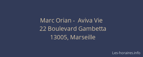 Marc Orian -  Aviva Vie