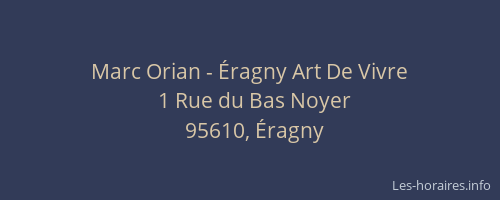 Marc Orian - Éragny Art De Vivre