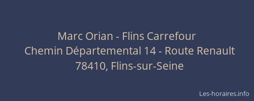 Marc Orian - Flins Carrefour