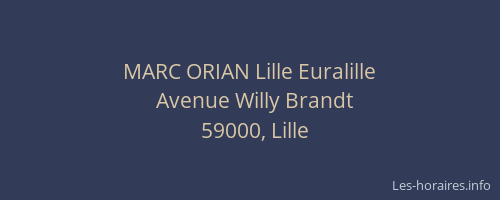 MARC ORIAN Lille Euralille