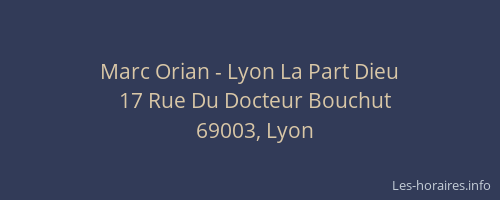 Marc Orian - Lyon La Part Dieu