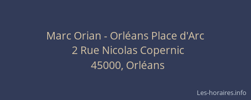 Marc Orian - Orléans Place d'Arc