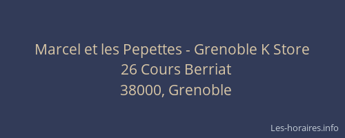 Marcel et les Pepettes - Grenoble K Store