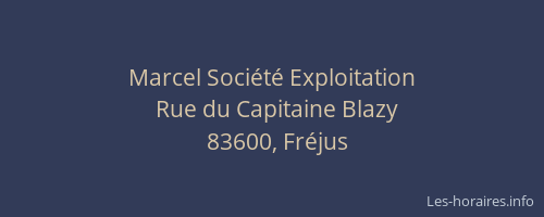 Marcel Société Exploitation