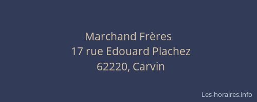 Marchand Frères