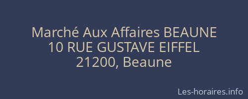 Marché Aux Affaires BEAUNE
