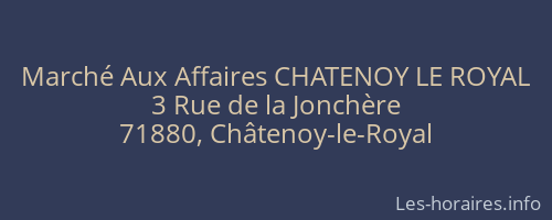 Marché Aux Affaires CHATENOY LE ROYAL