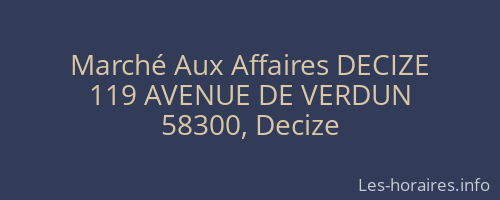 Marché Aux Affaires DECIZE