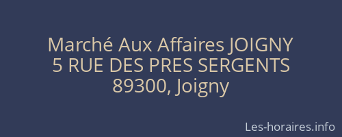 Marché Aux Affaires JOIGNY
