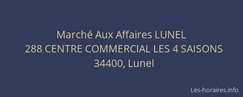 Marché Aux Affaires LUNEL