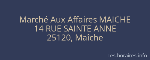 Marché Aux Affaires MAICHE