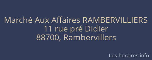 Marché Aux Affaires RAMBERVILLIERS