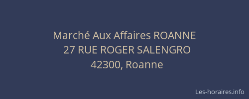 Marché Aux Affaires ROANNE