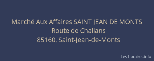 Marché Aux Affaires SAINT JEAN DE MONTS