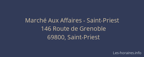Marché Aux Affaires - Saint-Priest