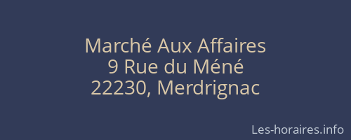 Marché Aux Affaires
