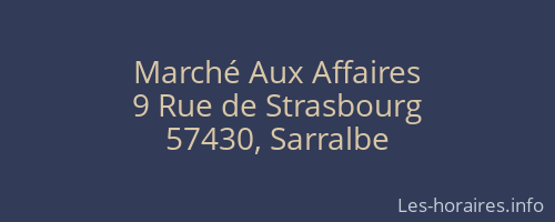 Marché Aux Affaires