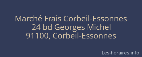 Marché Frais Corbeil-Essonnes
