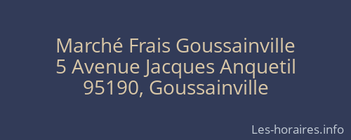 Marché Frais Goussainville