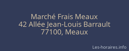 Marché Frais Meaux