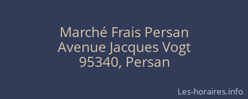 Marché Frais Persan