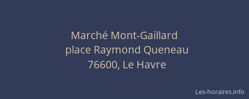 Marché Mont-Gaillard