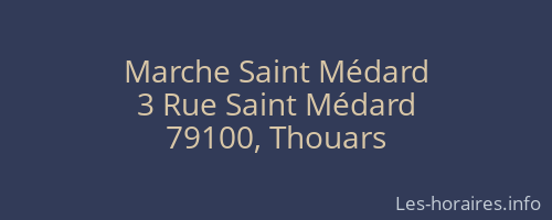 Marche Saint Médard