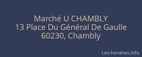 Marché U CHAMBLY