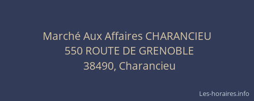 March&eacute; Aux Affaires CHARANCIEU