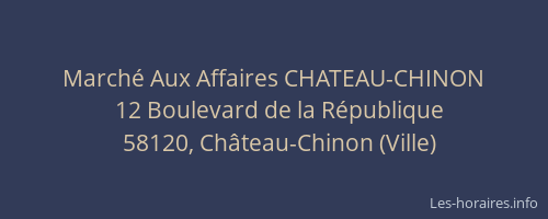 March&eacute; Aux Affaires CHATEAU-CHINON