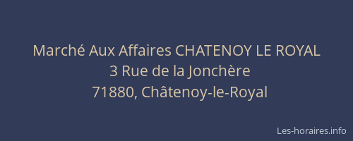 March&eacute; Aux Affaires CHATENOY LE ROYAL
