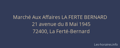 March&eacute; Aux Affaires LA FERTE BERNARD