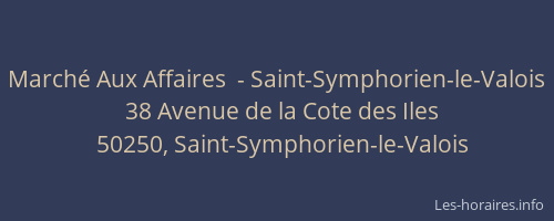 March&eacute; Aux Affaires  - Saint-Symphorien-le-Valois