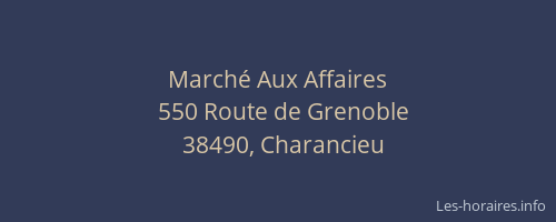 March&eacute; Aux Affaires