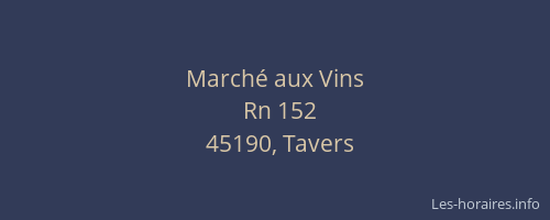 March&eacute; aux Vins