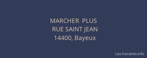 MARCHER  PLUS