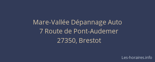 Mare-Vall&eacute;e D&eacute;pannage Auto
