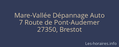 Mare-Vallée Dépannage Auto