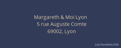 Margareth & Moi Lyon