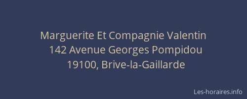 Marguerite Et Compagnie Valentin