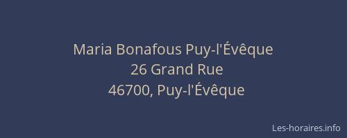 Maria Bonafous Puy-l'&Eacute;v&ecirc;que