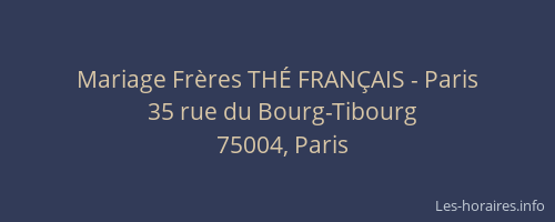 Mariage Frères THÉ FRANÇAIS - Paris
